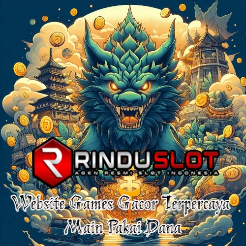 RINDUSLOT: Website Games Gacor Terpercaya Main Pakai Dana